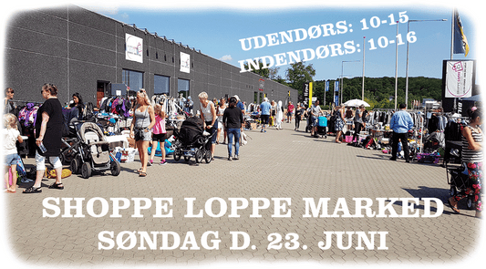 SHOPPE LOPPE MARKED SØNDAG D. 23. JUNI