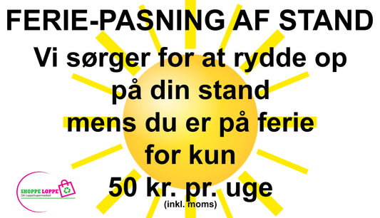FERIEPASNING AF STAND - 1 UGE